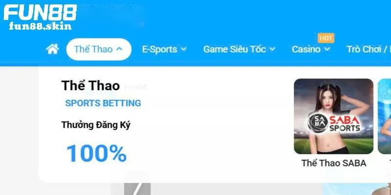 Thể thao Fun88 - Sân chơi uy tín, chất lượng
