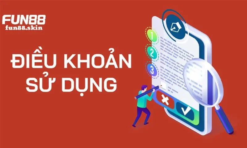 Lý do nên đọc hiểu điều khoản tại Fun88